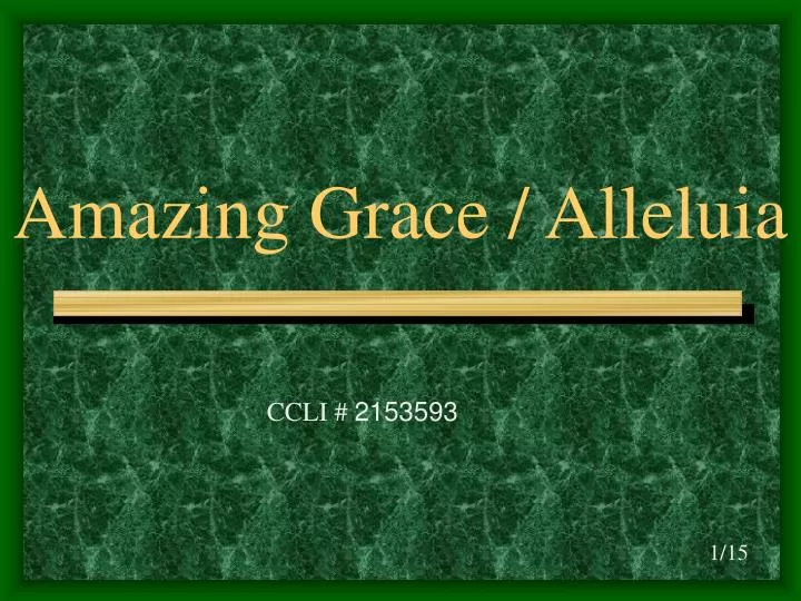amazing grace alleluia