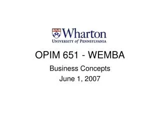 OPIM 651 - WEMBA