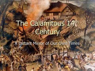 the calamitous 14 th century