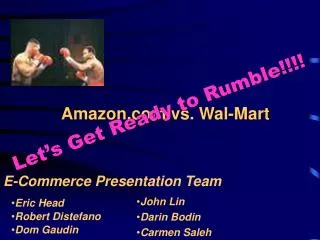 Amazon.com vs. Wal-Mart