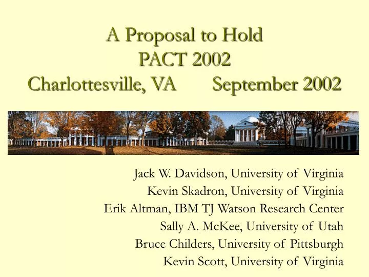 a proposal to hold pact 2002 charlottesville va september 2002