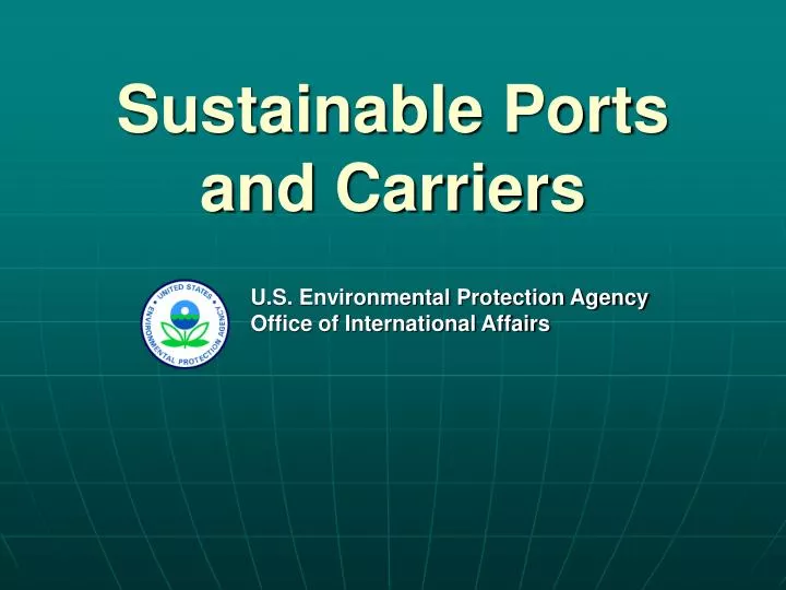 sustainable ports and carriers