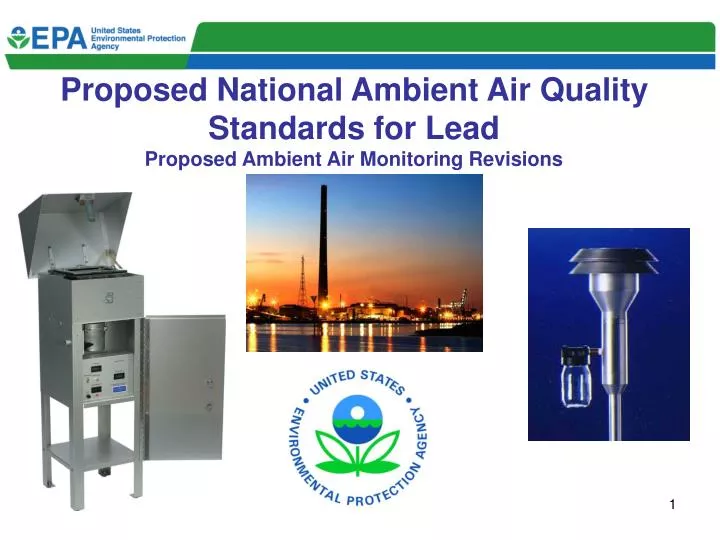 proposed national ambient air quality standards for lead proposed ambient air monitoring revisions
