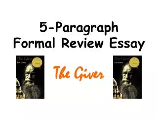 5-Paragraph Formal Review Essay