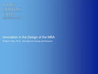 Innovation in the Design of the MBA