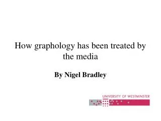 How graphology has been treated by the media