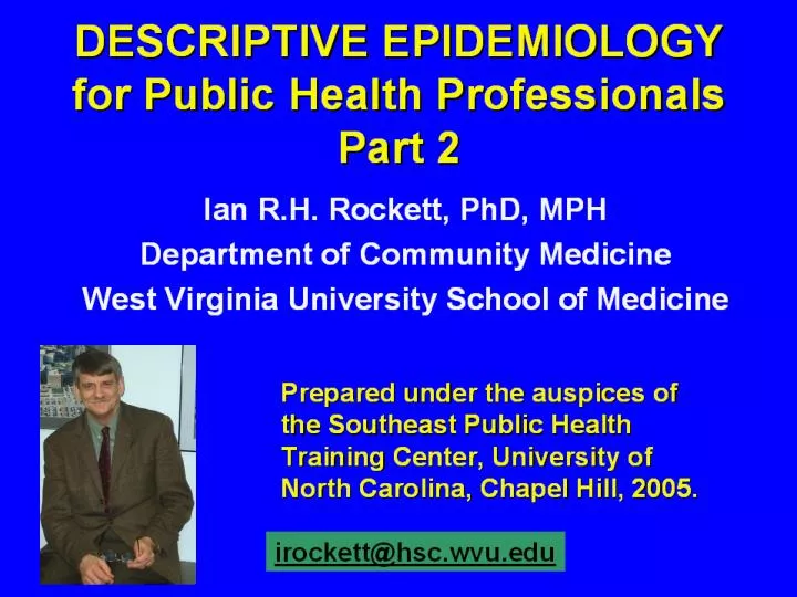 descriptive epidemiology for public health professionals part 2