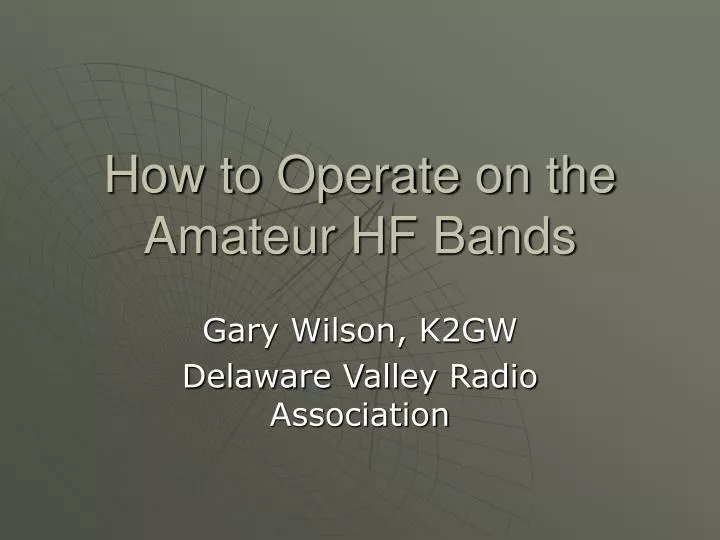 how to operate on the amateur hf bands