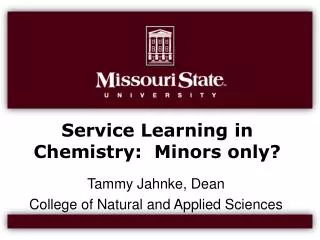 Service Learning in Chemistry: Minors only?