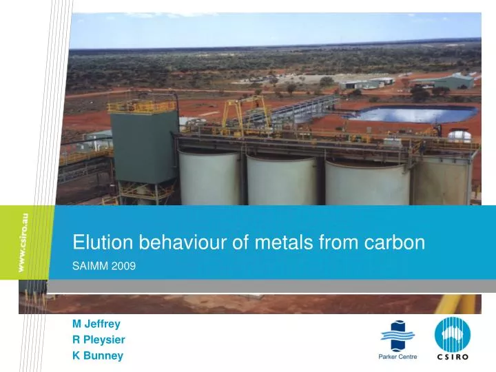 elution behaviour of metals from carbon saimm 2009