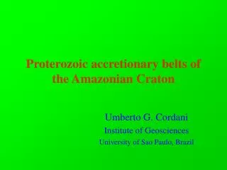 Proterozoic accretionary belts of the Amazonian Craton
