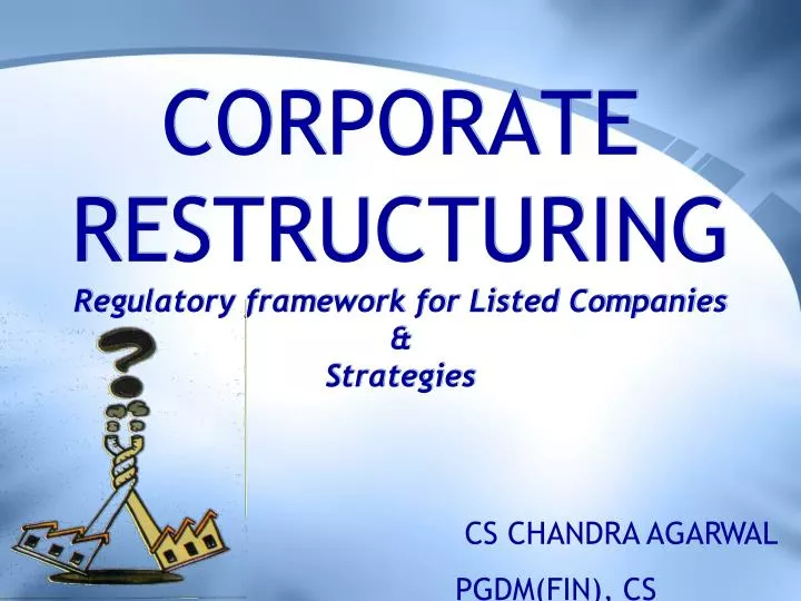 corporate restructuring regulatory framework for listed companies strategies