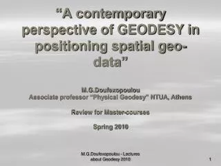 What is Geodesy Why needed? How it applies &amp; who needs it?