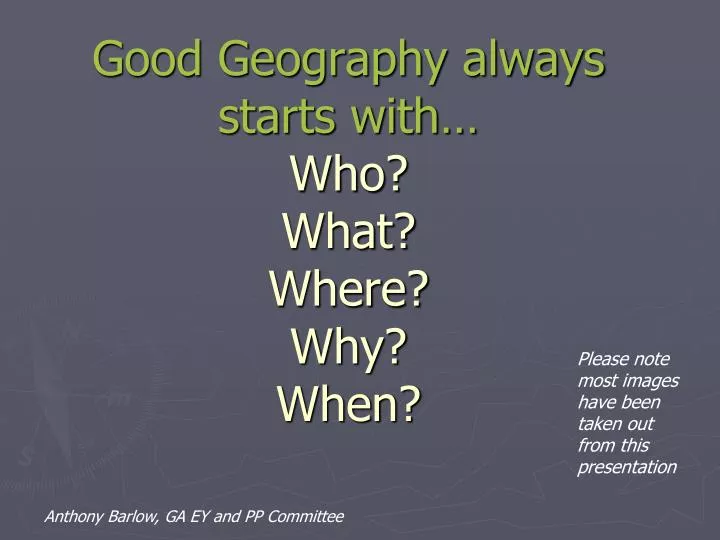 good geography always starts with who what where why when