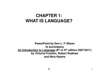CHAPTER 1: WHAT IS LANGUAGE?