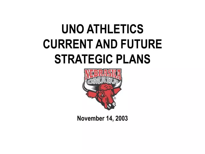 uno athletics current and future strategic plans