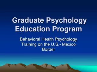 Graduate Psychology Education Program