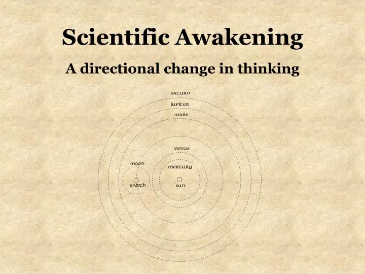 scientific awakening