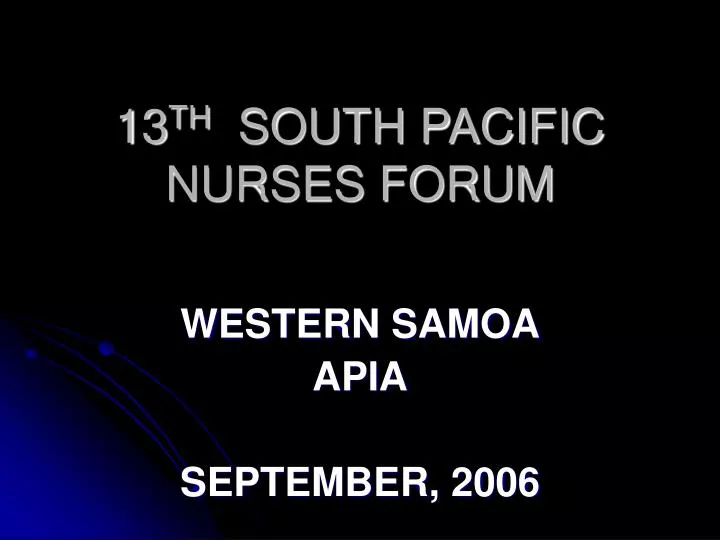 13 th south pacific nurses forum
