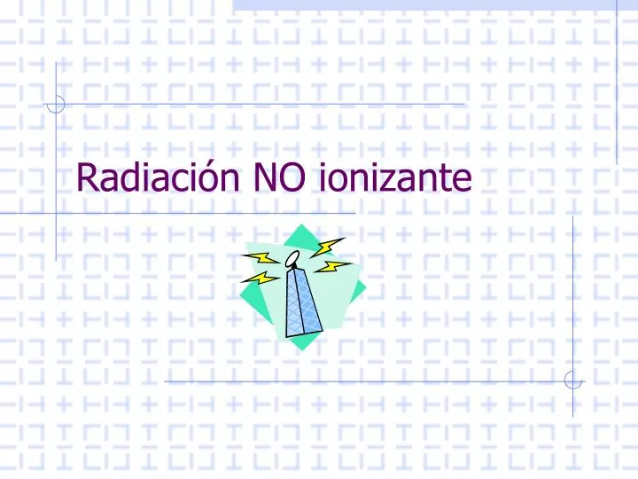 radiaci n no ionizante