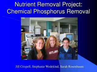 Nutrient Removal Project: Chemical Phosphorus Removal