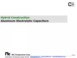 Hybrid Construction Aluminum Electrolytic Capacitors