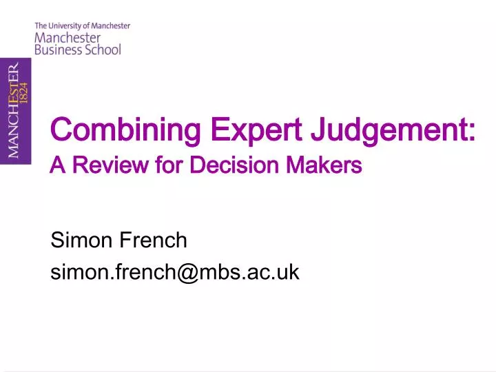 combining expert judgement a review for decision makers