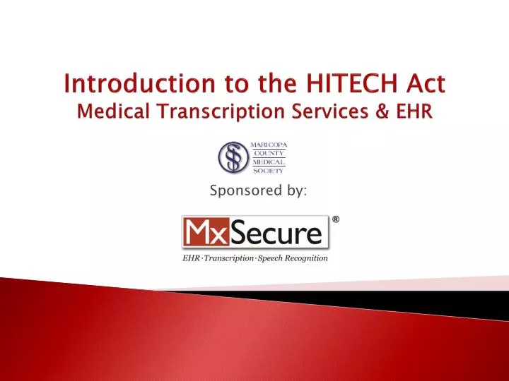 introduction to the hitech act medical transcription services ehr
