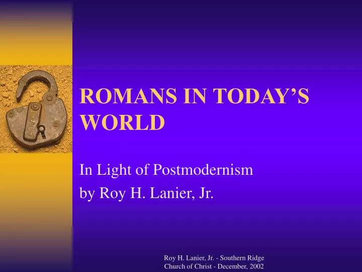 romans in today s world