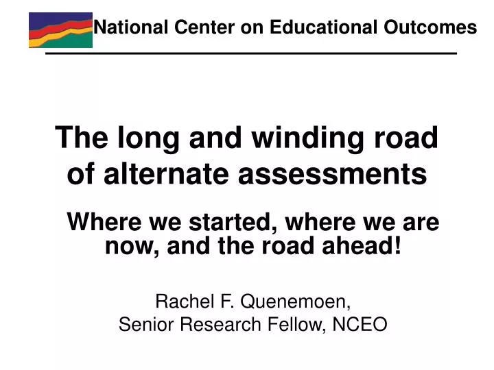 the long and winding road of alternate assessments