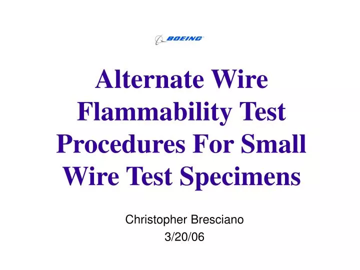 alternate wire flammability test procedures for small wire test specimens