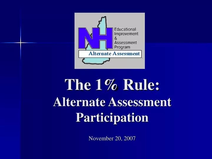 the 1 rule alternate assessment participation november 20 2007