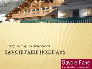 Savoie Faire Holidays