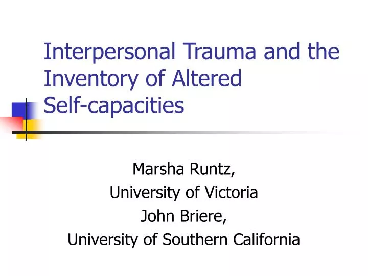 interpersonal trauma and the inventory of altered self capacities