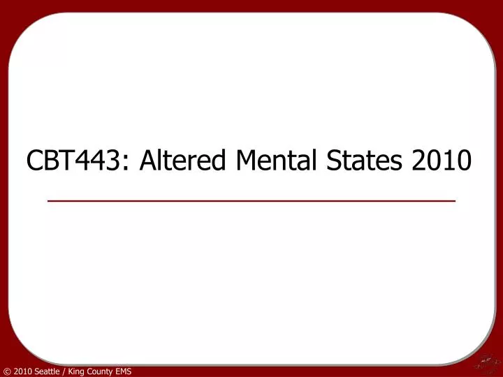cbt443 altered mental states 2010