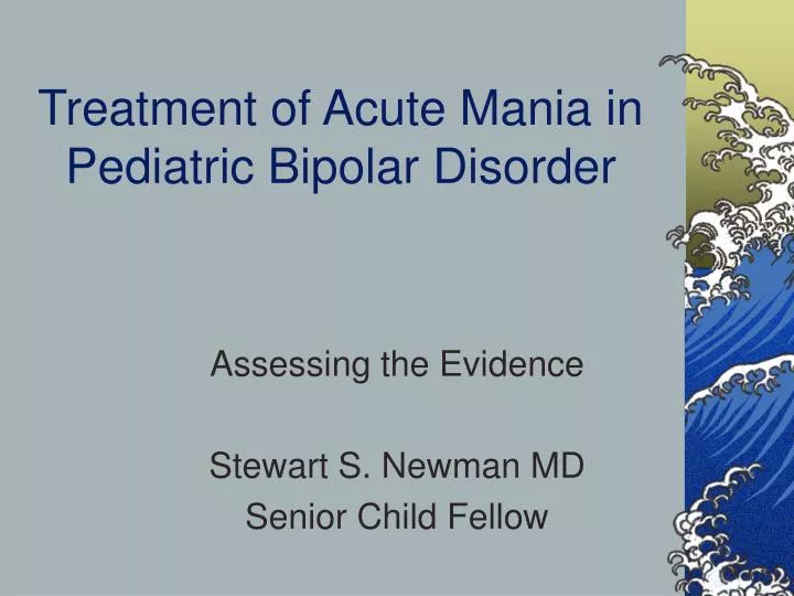 treatment of acute mania in pediatric bipolar disorder