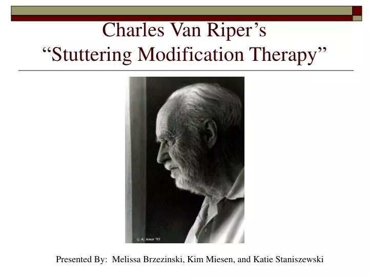 charles van riper s stuttering modification therapy