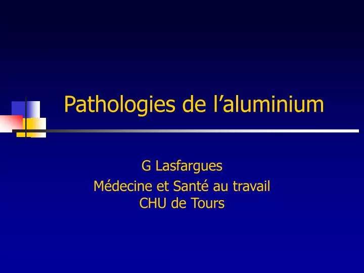 pathologies de l aluminium