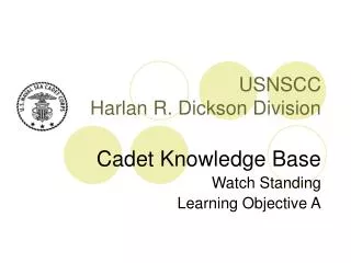 USNSCC Harlan R. Dickson Division