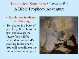 Revelation Seminars : Lesson # 1: A Bible Prophecy Adventure