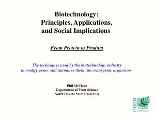 Biotechnology: Principles, Applications, and Social Implications