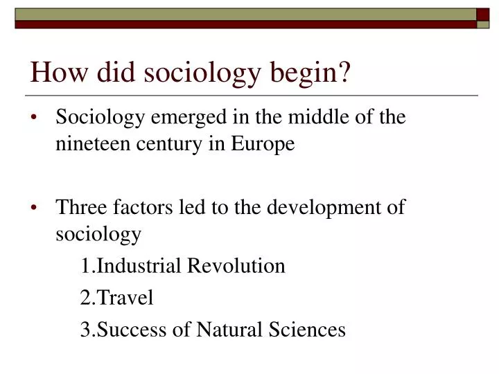 how did sociology begin