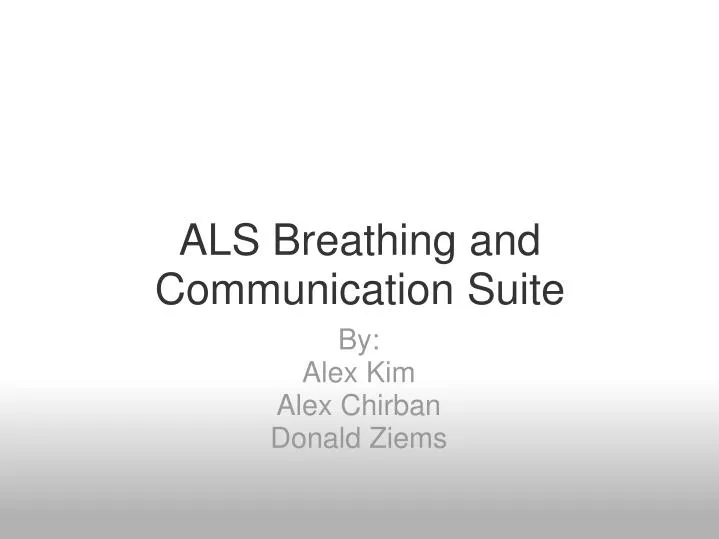 als breathing and communication suite