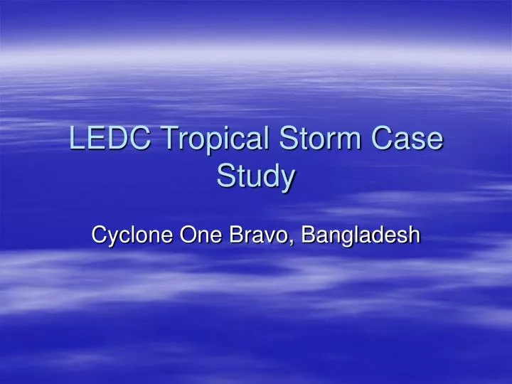 ledc tropical storm case study