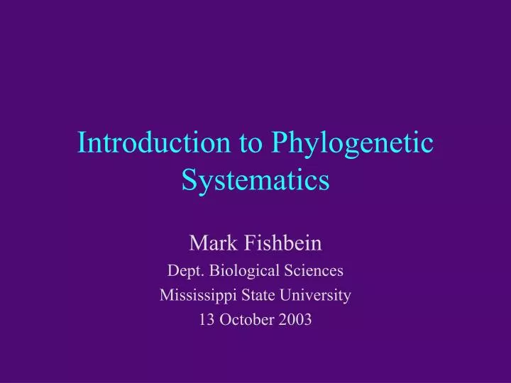 introduction to phylogenetic systematics