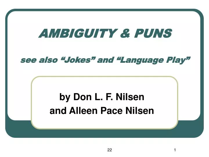 ambiguity puns see also jokes and language play