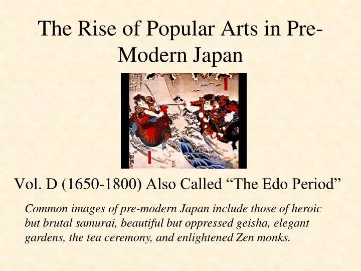 the rise of popular arts in pre modern japan