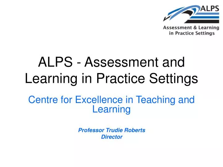 alps assessment and learning in practice settings