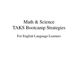 Math &amp; Science TAKS Bootcamp Strategies