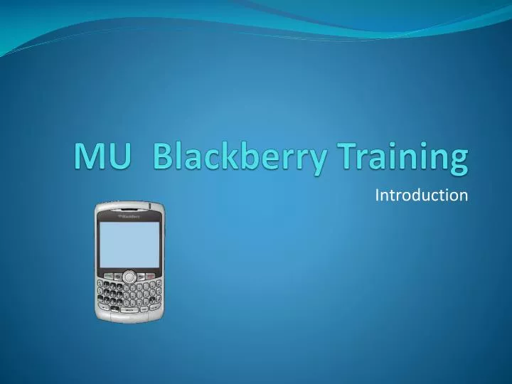 mu blackberry training